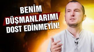 "Benim düşmanlarımı dost edinmeyin!" / Kerem Önder