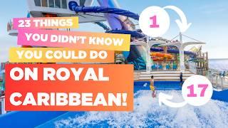 23 things you didn’t know you could do on Royal Caribbean