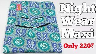 Buy 1 Piece Nighty,Night Wear,Nighty Maxi|Maxi Design|Nighty Design