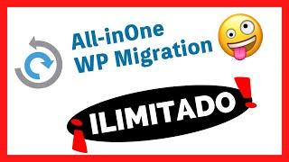  AUMENTAR LIMITE de tamaño en All in One WP Migration (GRATIS - 2023)