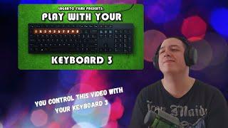 Frenchman Plays/React To YOU CONTROL THIS VIDEO WITH YOUR KEYBOARD 3 - Lagarto Films