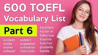 600 TOEFL Vocabulary - Part 6 | Useful Words 