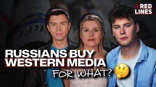 Russians Are Buying Western Media and Spreading Propaganda | Red Lines