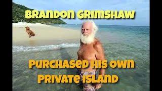 Brandon Grimshaw bought a tiny uninhabited island and moved there forever