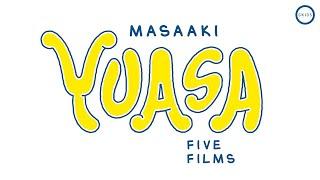 MASAAKI YUASA: FIVE FILMS | Blu-ray Collection Trailer