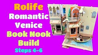 Rolife Romantic Venice Book Nook Build: Steps 4-6