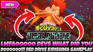 *LMFAOOOOOOO DEVS, WHAT DID YOU DOOOOOOO!?* RED DRIVE KIRISHIMA GAMEPLAY (My Hero Ultra Rumble