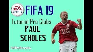 Fifa 19 | Tutorial face Paul Scholes ( LEGEND ) | Pro clubs