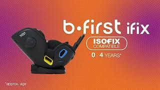 Britax Safe-n-Sound b-first ifix Rearward Facing Isofix Installation Guide