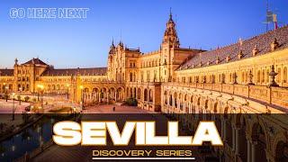 Why Seville Should Be Your Next European Getaway