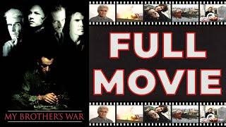 My Brother's War (1997) James Brolin | Josh Brolin | Jennie Garth - Action Thriller HD
