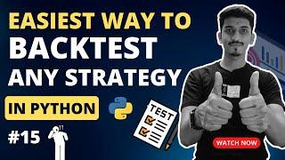 How to Backtest ANY STRATEGY in Python | Python For Trading
