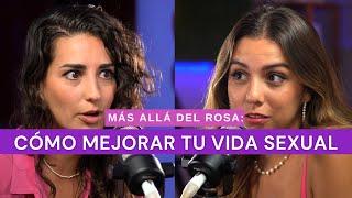 Más allá del rosa- Cómo mejorar tu vida sexual con Betsy Reuss