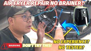 HOW TO REPAIR AIR FRYER NO EXPERIENCE NO BRAINER NO TESTER #repair #diy #craft