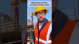 Bad day at construction site  #funny #workers #constructionproject #construction