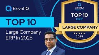 Top 10 Large Company ERP In 2025 | Top Enterprise ERPs | Large Enterprise Resource Planning Systems