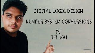 Number System Conversion in DIGITAL LOGIC DESIGN