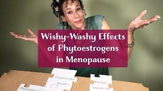 Wishy-Washy Effect of Phytoestrogens in Menopause - 26