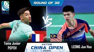 Toma Junior POPOV (FRA) vs LEONG Jun Hao (MAS) | China Open 2024 Badminton