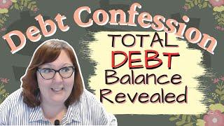 Debt Confession Total Debt UPDATE on my $150K Debt Free Journey on a Teacher's Salary