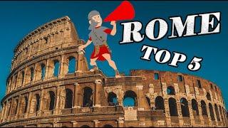 Top 5 Most Visited Places in Rome | DON’T MISS THEM!