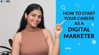 Best Ways to Start Your Career As A Digital Marketer! | Board Infinity