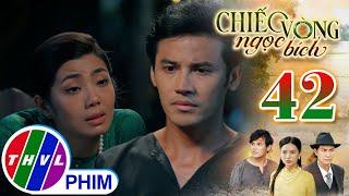 CHIẾC VÒNG NGỌC BÍCH - Tập 42[4]: Minh Châu bày trò tán tỉnh khiến Tâm bối rối