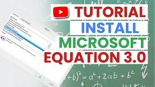 Tutorial Install Microsoft Equation 3.0 di Word 2019 #1