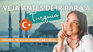 DICAS da TURQUIA - Tudo o que você precisa saber ANTES da sua viagem - TURISMO TURQUIA