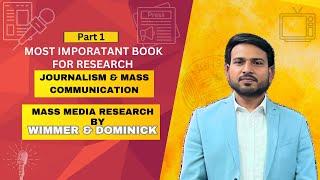 Mass Media Research By Wimmer and Dominick Part 1 : NET JRF Mass Communication- Target 2021  ||