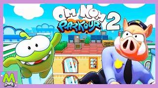 Om Nom Run 2 Parkour/Новые Уровни Ам Няма Паркурщика.Большое Обновление Игры