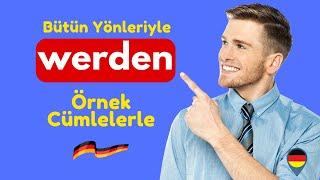 Werden fiilini BÖYLE ÖĞRENIN / Werden Fiilinin KULLANIMI