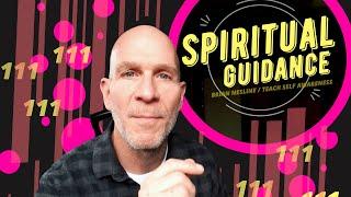 Daily Spiritual Tips #111 - Practical Self Awareness & Spiritual Guidance | Brian Nesline Intuitive