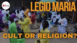 Legio Maria, A cult or religious group? Watch This!