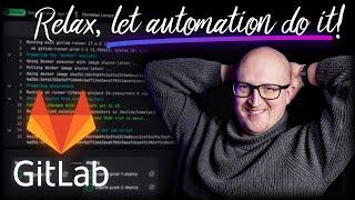 GitLab CI CD automation (Docker, Kubernetes, Terraform, and more…)