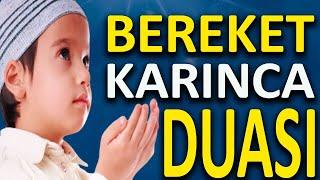 Bereket Duası | Karınca Duası Bol Rızık Ve işlerin Artması İçin Okunan Etkili Dua