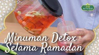 Minuman Detox Untuk Sahur Dan Berbuka