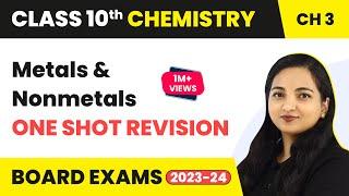 Metals and Nonmetals Class 10 | Metals and Nonmetals One Shot Revision |  Class 10 Chemistry 2022-23