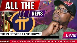 LET'S TALK PI PRICE DURING LISTING ■ LET'S TALK PI GCV!!! ■ THE PI NETWORK LIVE SHOW!!!