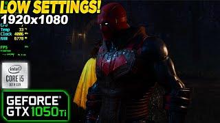 Gotham Knights GTX 1050 Tİ - 1080p Low,