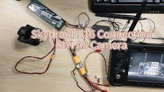 Skydroid H16 Connected to SIYI A8 Camera Settings