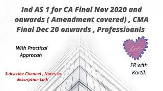 Ind AS 1 with Practical approach | CA Final Nov 2020 Exam onwards | CMA Final | Professionals