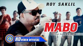 Roy Saklil - Mabo | Lagu Ambon Terbaik 2021 || Lagu Ambon Lucu ||Lagu timur ( Official Music Video )