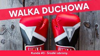 ks. Krzysztof Augustyn - Walka duchowa [#3] Środki obrony