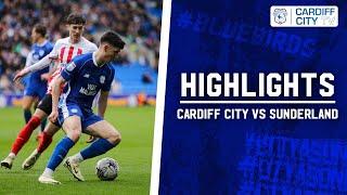 HIGHLIGHTS | CARDIFF CITY vs SUNDERLAND