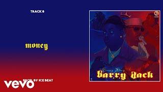 Barry Jhay - Money (Official Audio)