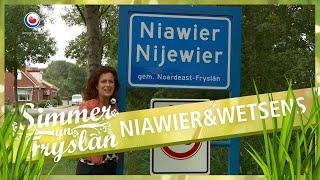 SIMMER YN FRYSLAN: Niawier & Wetsens