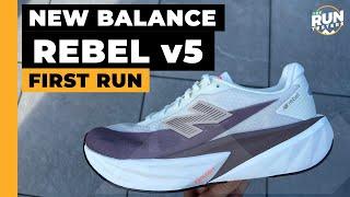 New Balance Rebel v5 First Run Review: A big update on the New Balance Rebel v4?