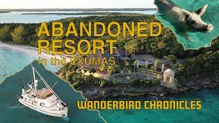 Wanderbird Chronicles: Ep 2 - Exuma Islands