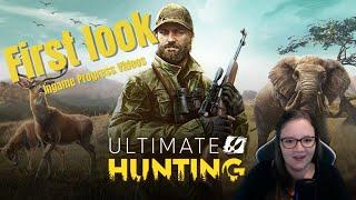 Ultimate Hunting - First look #2